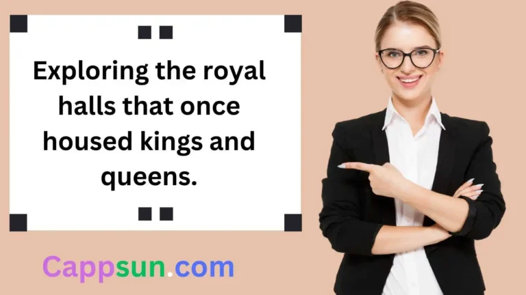 Royal Palace Captions for Instagram