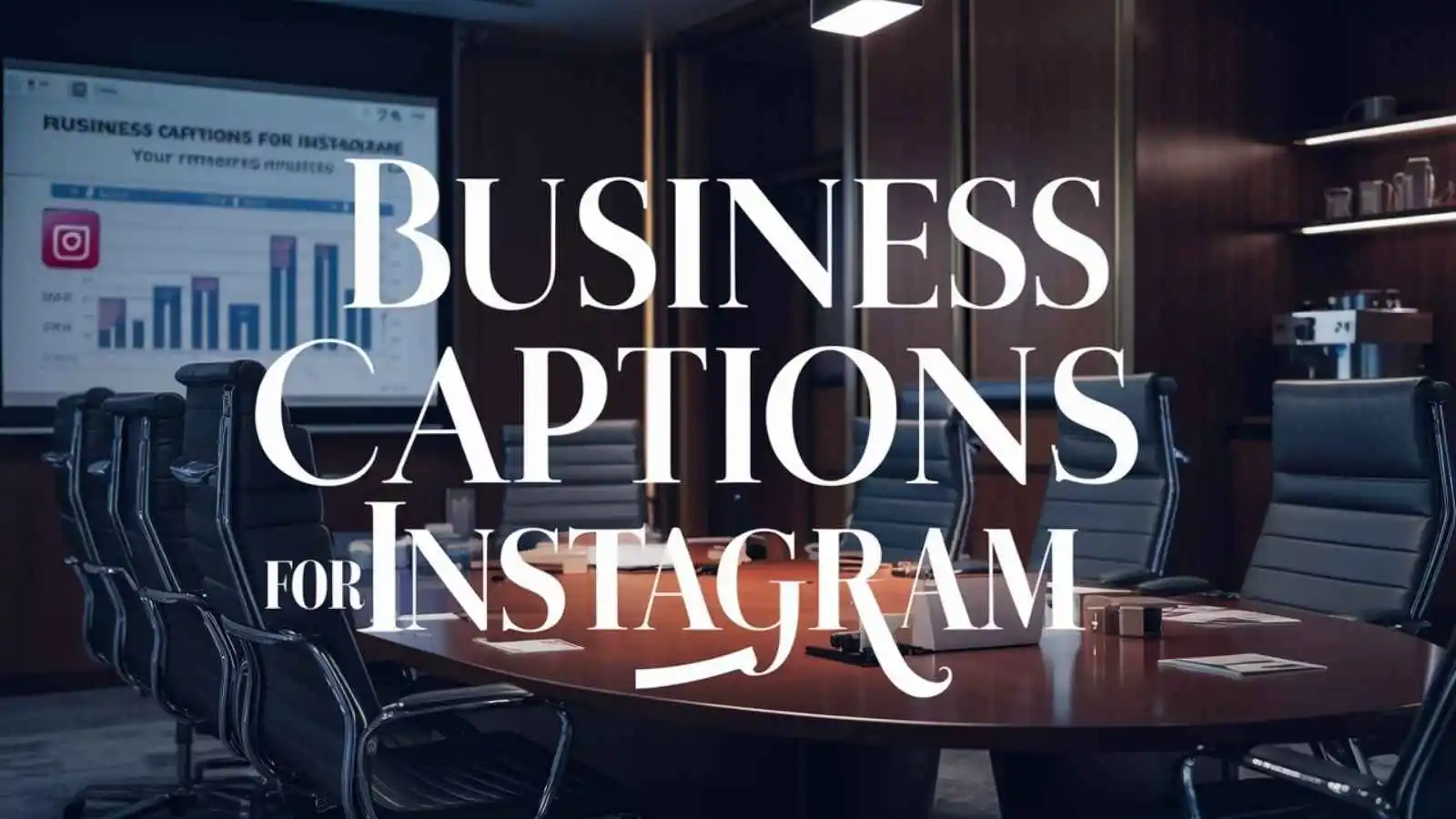 Business Captions for Instagram