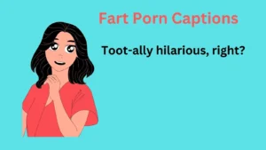 Fart Porn Captions