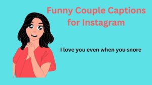 Funny Couple Captions for Instagram