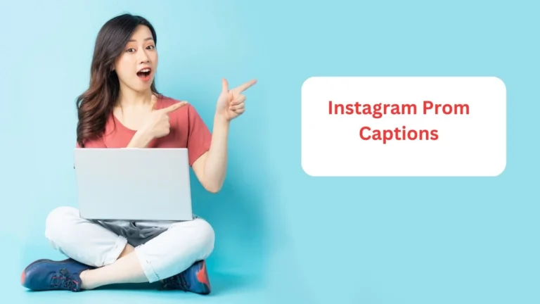 Instagram Prom Captions