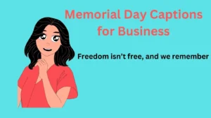 Memorial Day Captions for Business