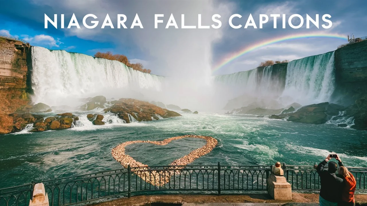 Niagara Falls Instagram Captions