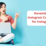 November Instagram Captions