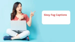 Sissy Fag Captions