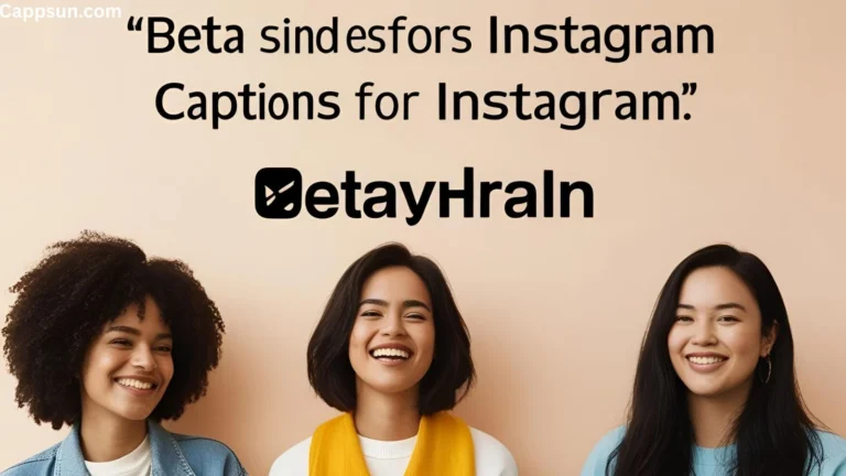 Best Captions for Instagram