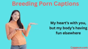 Breeding Porn Captions
