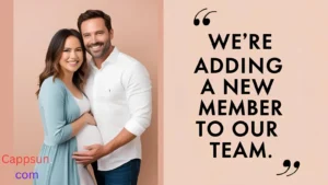 Cute Pregnancy Announcement Captions