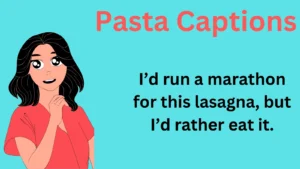 Pasta Captions
