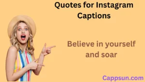 Quotes for Instagram Captions