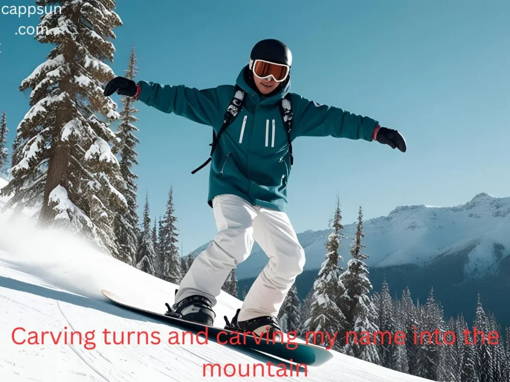 Funny Snowboarding Captions