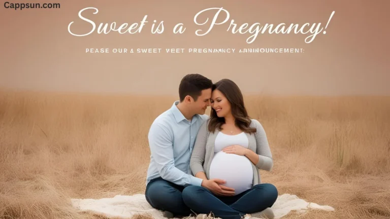 Sweet Pregnancy Announcement Captions