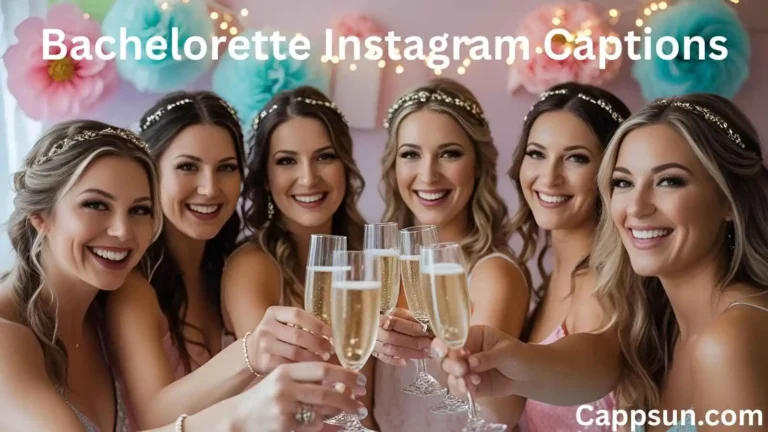 Bachelorette Instagram Captions