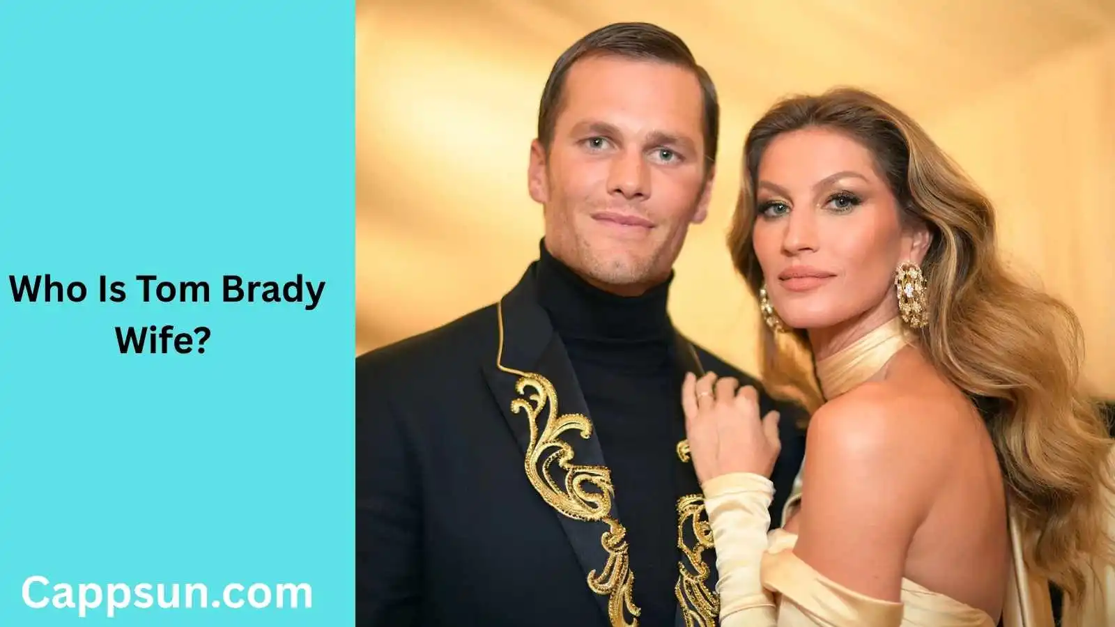 Tom Brady Wife?